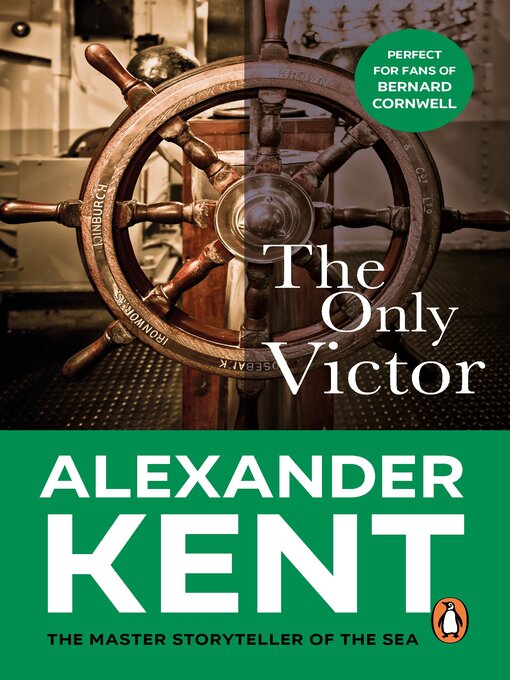 Title details for The Only Victor by Alexander Kent - Wait list